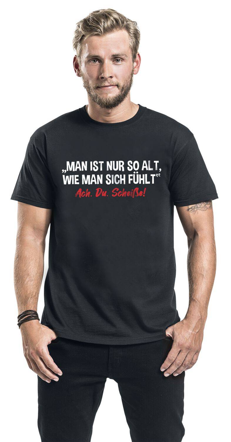 EMP "Man ist nur so alt, wie man sich fühlt " T-Shirt schwarz von Sprüche Rabatt